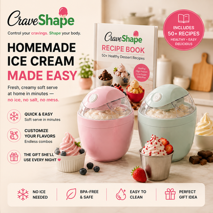 CraveShape Ice Cream Maker – Healthy Desserts in 20 Minutes